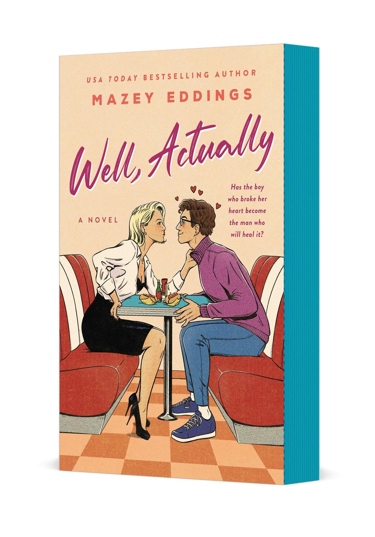 Well, Actually by Mazey Eddings