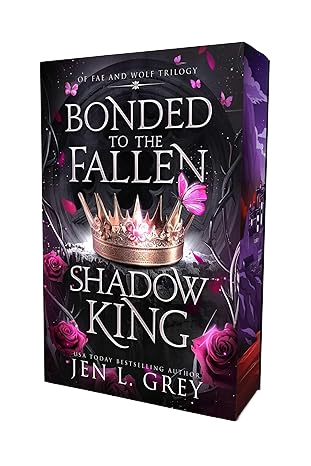 Bonded to the Fallen Shadow King by Jen L Grey
