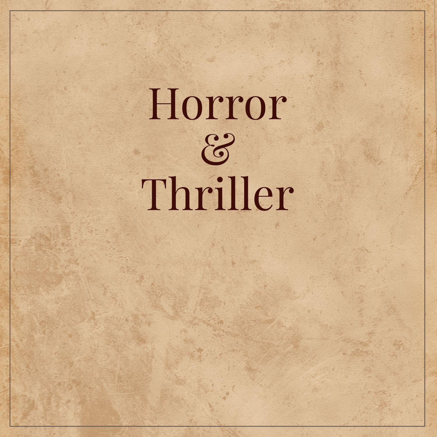 Horror & Thriller