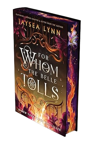 For Whom the Belle Tolls by Jaysea Lynn