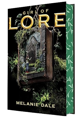 Girl of Lore by Melanie Dale