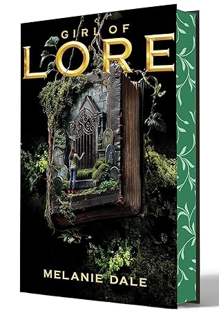Girl of Lore by Melanie Dale