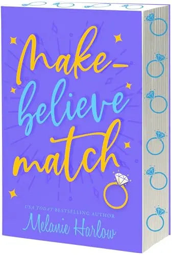 Make-Believe Match by Melanie Harlow