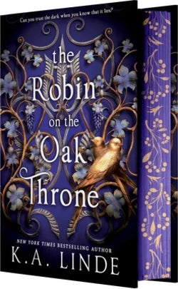 The Robin on the Oak Throne by K.A. Linde - Signed!