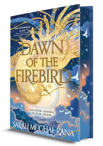 Dawn Of The Firebird by Sarah Mughal Rana